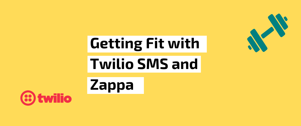 Thumbnail image for Getting In Shape with Twilio SMS Workouts